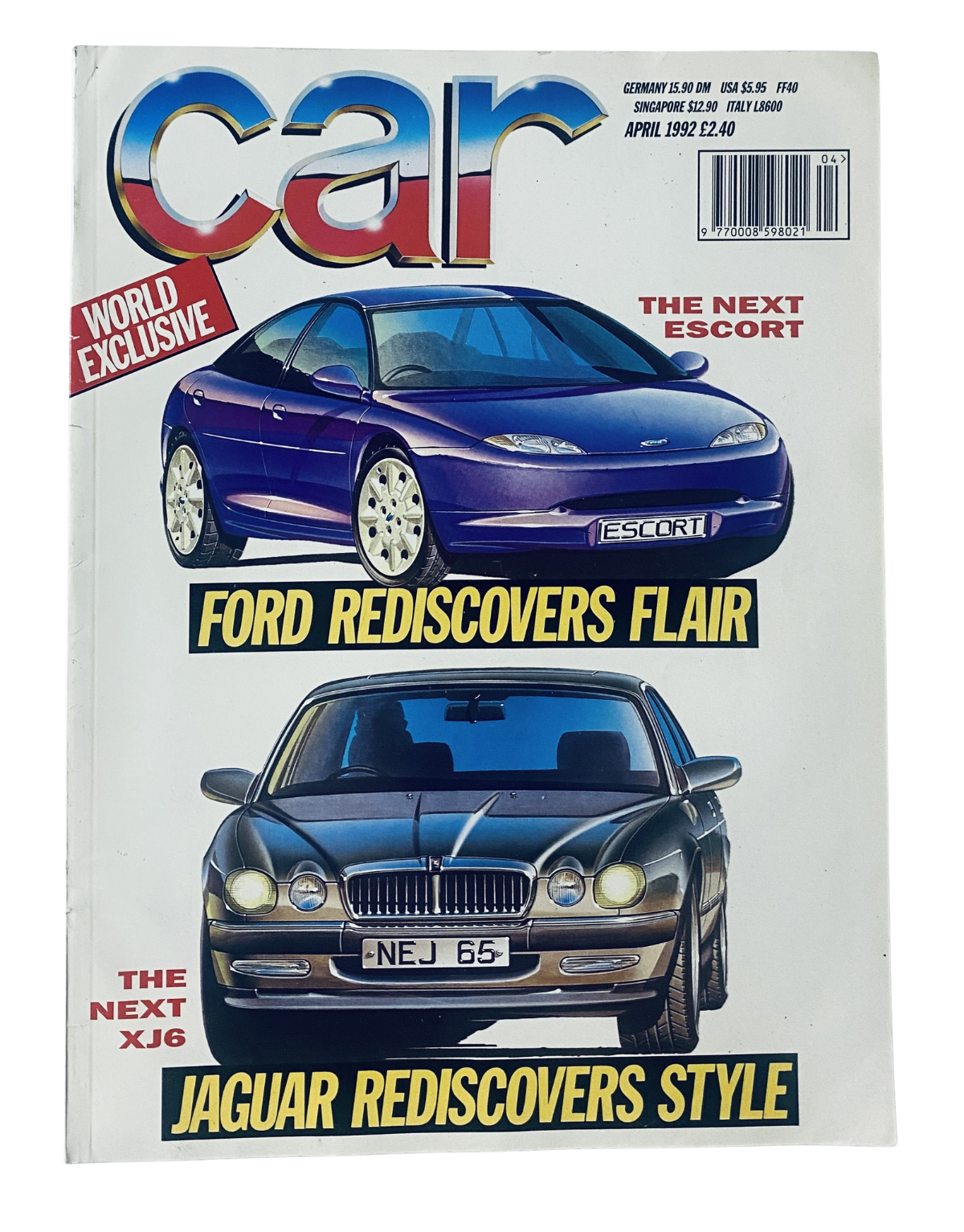 Car Magazine April 1992 featuring the Ford Escort and Jaguar XJ6 with the title Ford Rediscovers Flair and Jaguar Rediscovers Style.