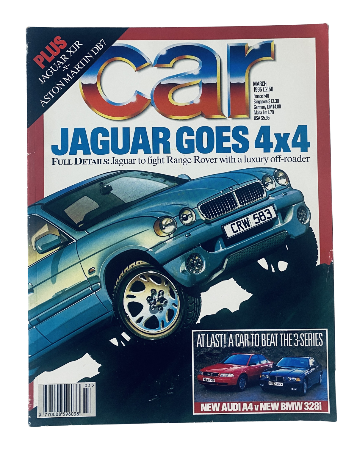 Car Magazine March 1995 featuring Jaguar Goes 4x4, highlighting details about Jaguar's plans to compete with Range Rover, alongside a comparison between the new Audi A4 and the BMW 328i.