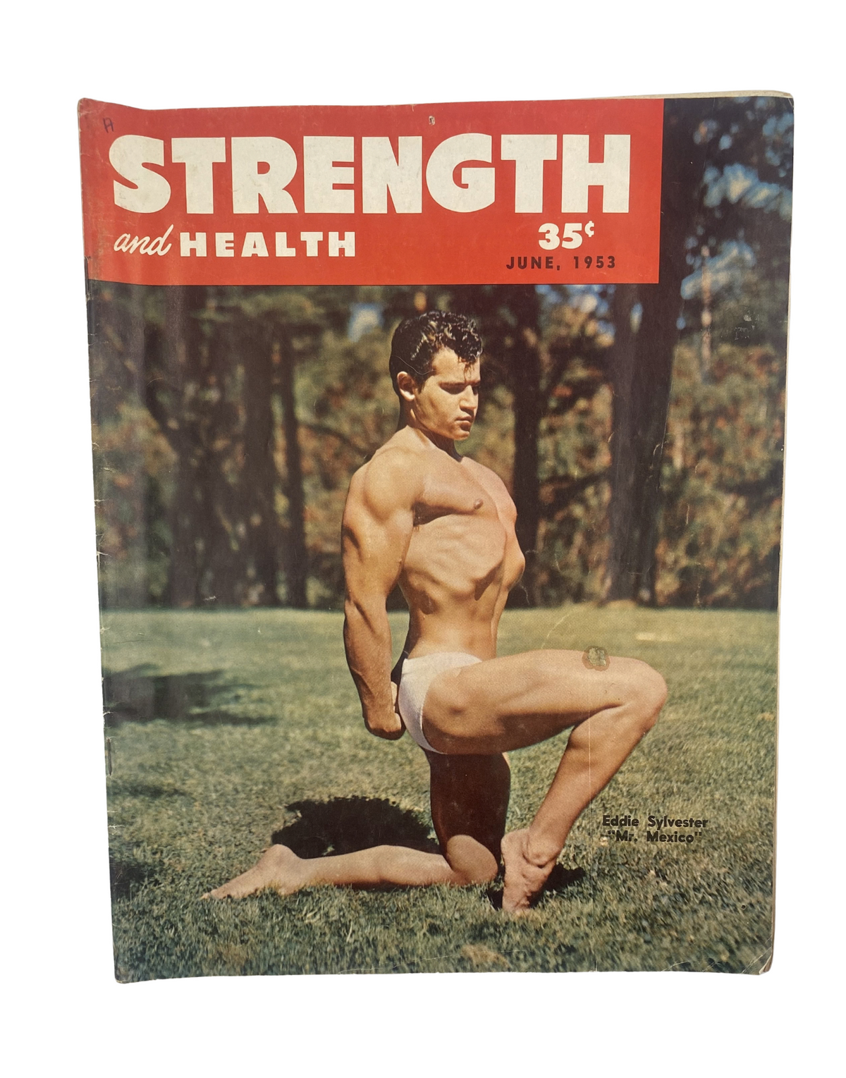 Cover of Strength and Health Magazine, June 1953 featuring Eddie Sylvester, Mr. Mexico, showcasing bodybuilding pose.