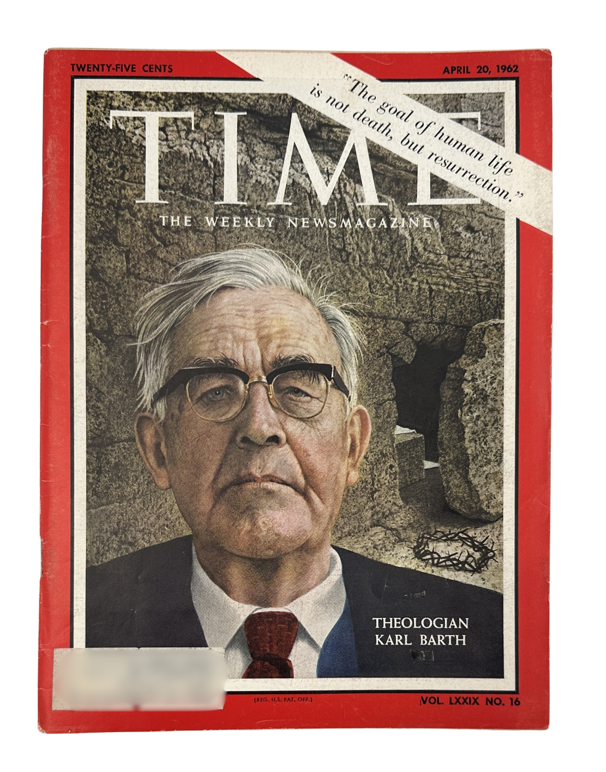 Time Magazine cover from April 20, 1962 featuring theologian Karl Barth, highlighting the topic 'The goal of human life is not death, but resurrection.' The magazine displays vintage design elements characteristic of the era.