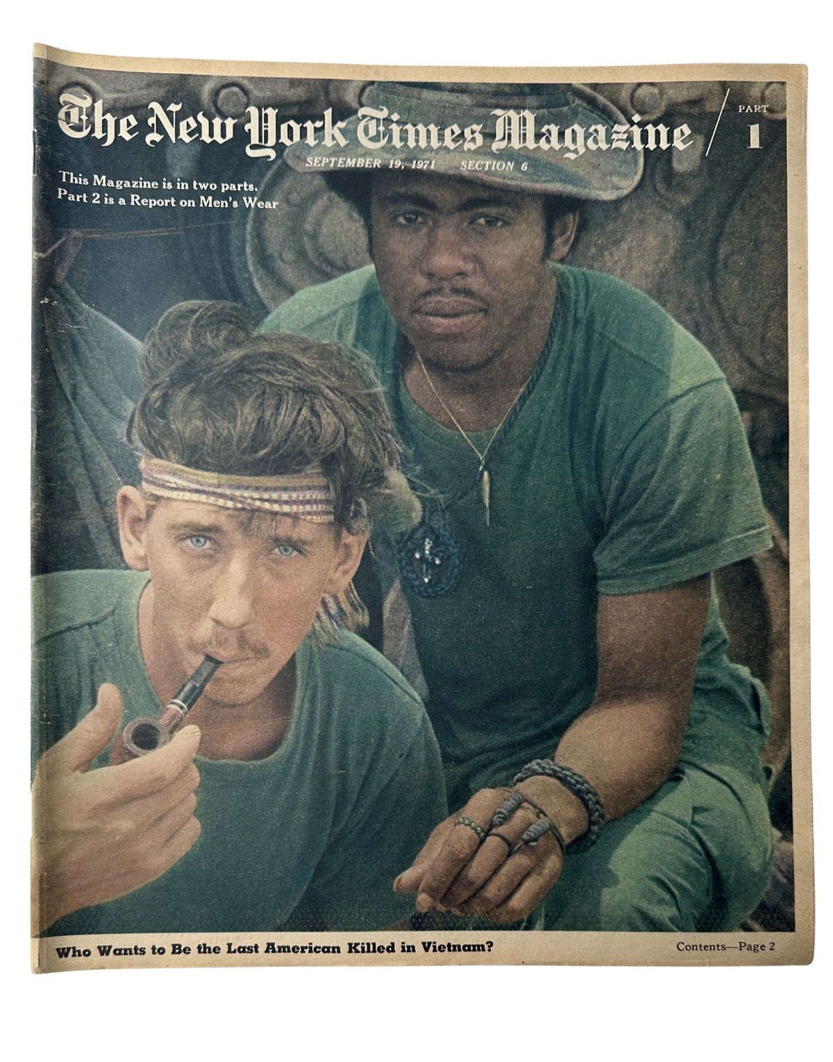 Cover of The New York Times Magazine, September 19, 1971, featuring two soldiers, capturing the mood of the Vietnam War. The article titled 'Who Wants to Be the Last American Killed in Vietnam?' discusses the war's impact on troops.
