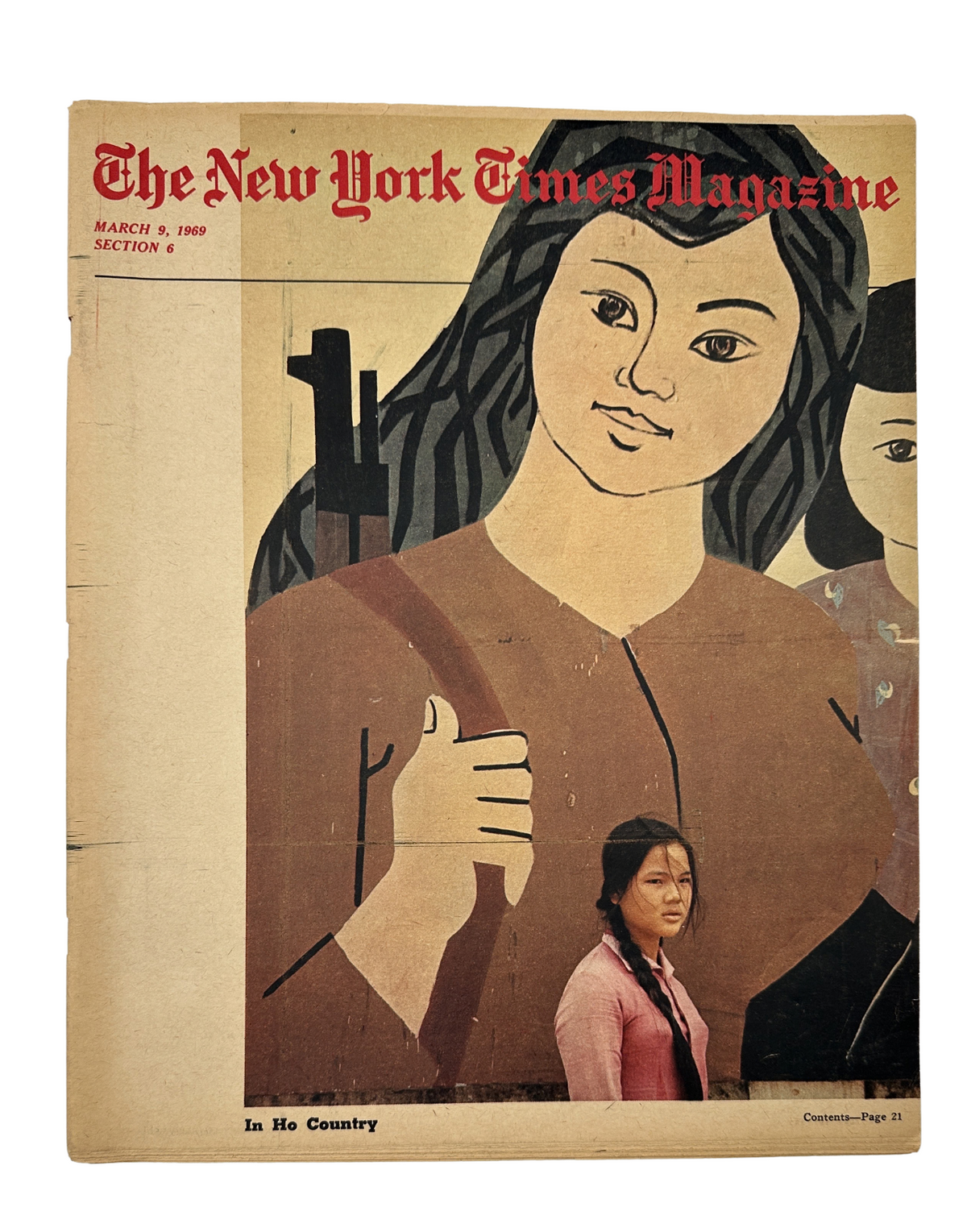 Cover of The New York Times Magazine from March 9, 1969, featuring a young North Vietnamese woman in front of a large mural depicting girl guerrillas, highlighting the theme 'In Ho Country Vietnam'.