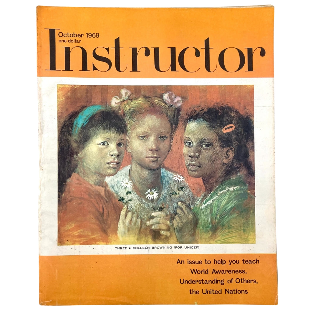 VTG Instructor Magazine October 1969 cover featuring three illustrated girls with the title 'Instructor' prominently displayed, along with the subtitle highlighting an article by Colleen Browning for UNICEF.