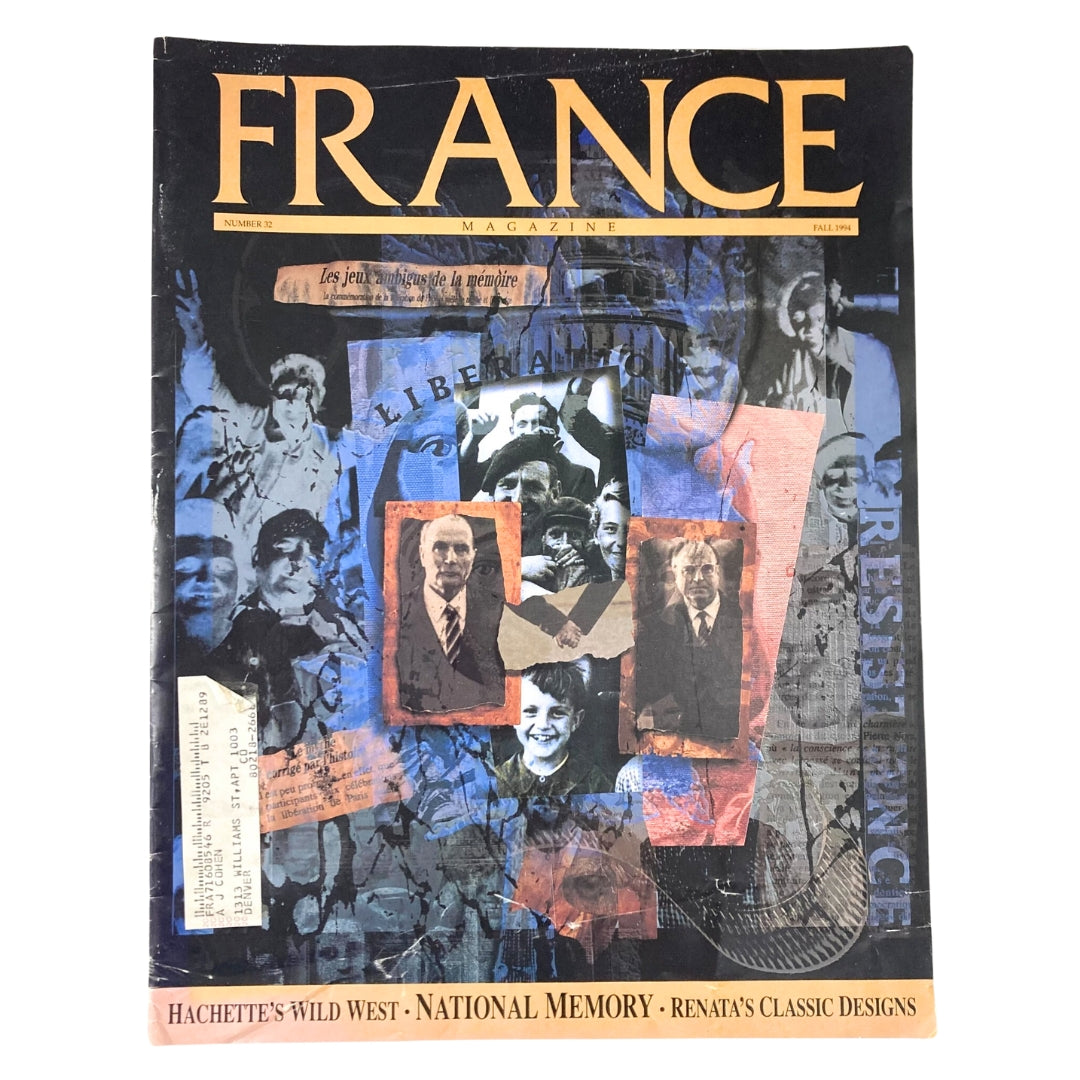 Cover of France Magazine Fall 1994 No. 32, featuring a collage of historical figures and themes related to Hachette's Wild West and National Memory.