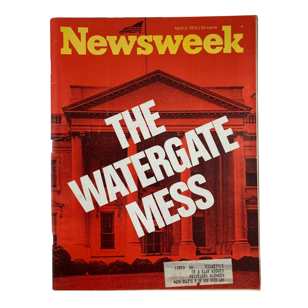 Vintage Newsweek Magazine April 2 1973 The Growing Watergate Mess