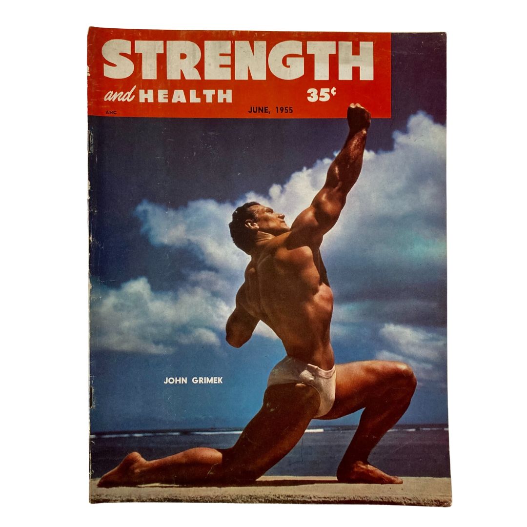 Vintage VTG Strength & Health Magazine June 1955 featuring John Grimek on the cover, showcasing a strong male figure posed dramatically against a scenic background.