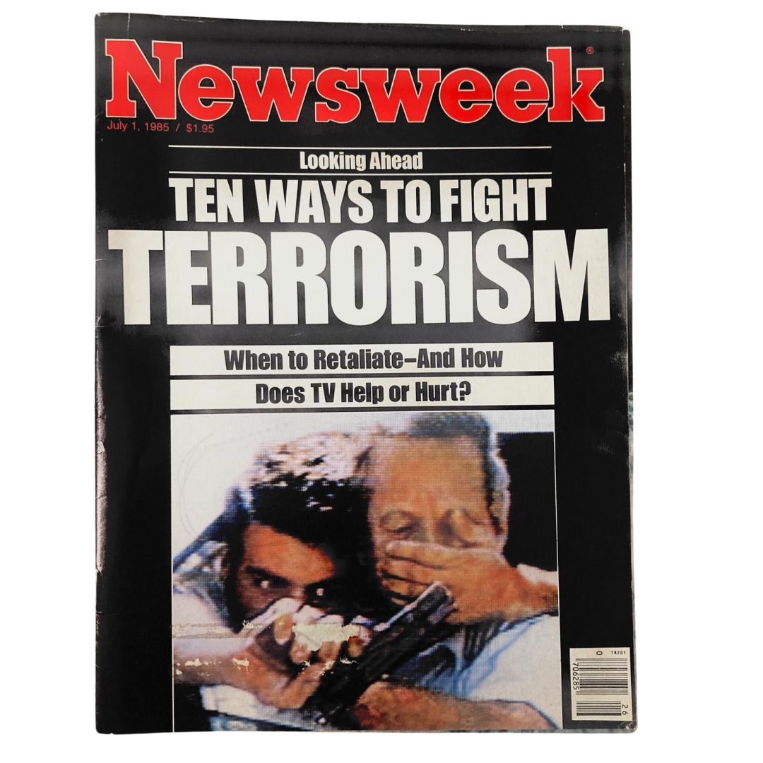 Cover of VTG Newsweek Magazine from July 1, 1985, featuring the article 'Looking Ahead: Ten Ways to Fight Terrorism' with striking visuals and bold headlines.