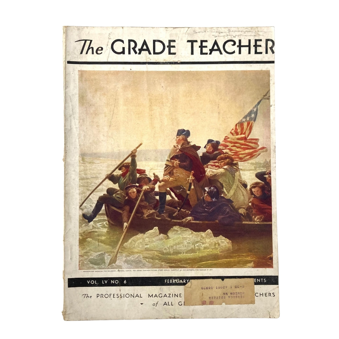 The Grade Teacher Magazine February 1938 Cover featuring a historical illustration of George Washington Crossing the Delaware River, showcasing vintage educational themes.